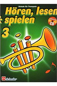 Hoeren, Lesen & Spielen 3 Trompete