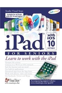 iPad with IOS 10 and Higher for Seniors