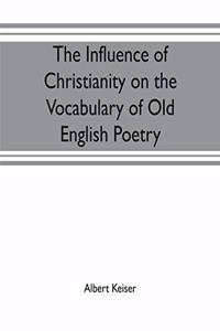 influence of Christianity on the vocabulary of Old English poetry