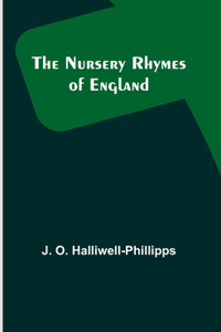 Nursery Rhymes of England