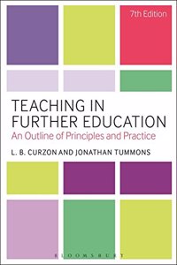 Teaching in Further Education: An Outline of Principles and Practice