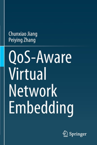 Qos-Aware Virtual Network Embedding