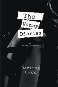 Nanny Diaries #3