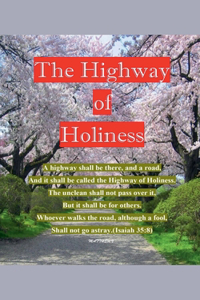 Highway of Holiness