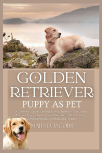Golden Retriever Puppy as Pet