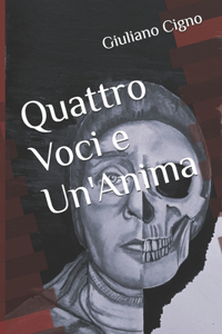 Quattro Voci e Un'Anima