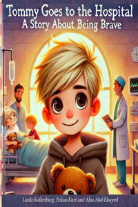 Tommy Goes to the Hospital