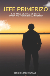 Jefe Primerizo