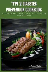 Type 2 Diabetes Prevention Cookbook