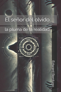 señor del olvido