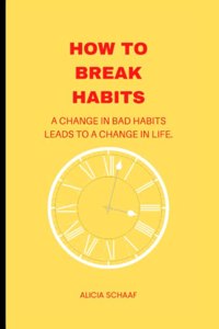 How to break habits
