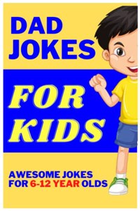 Dad Jokes For Kids