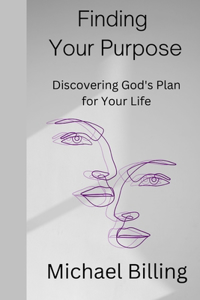 Finding Your Purpose