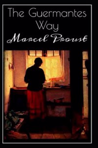 Guermantes Way By Marcel Proust