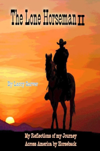 The Lone Horseman Book II