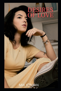 Desires of Love