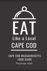 Eat Like a Local- Cape Cod