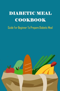 Diabetic Meal Cookbook