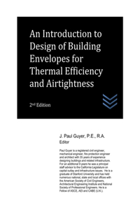 Introduction to Design of Building Envelopes for Thermal Efficiency and Airtightness