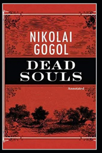 Dead Souls [Annotated]