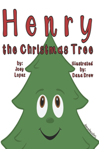 Henry the Christmas Tree