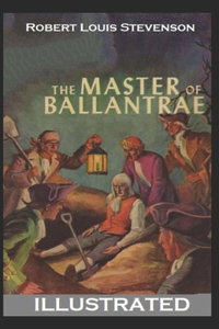 The Master of Ballantrae Illustrated