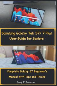 Samsung Galaxy Tab S7/ 7 Plus User Guide for Seniors