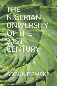 Nigerian University of the 21st Century