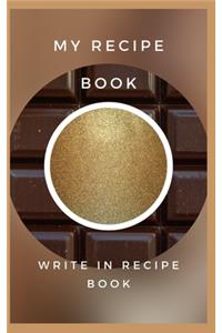 My Recipe Book - Write In Recipe Book