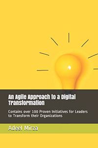 Agile Approach to a Digital Transformation