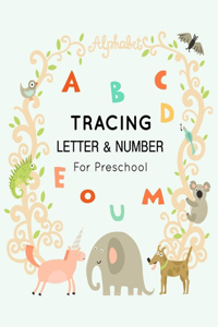 Tracing Letter & Number for Preschool