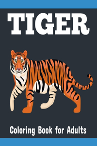 Tiger Coloring Book for Adults