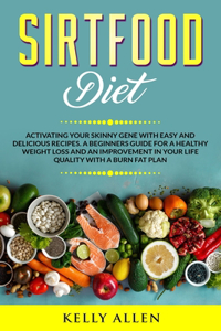 Sirtfood Diet