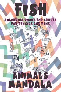 Mandala Colouring Books for Adults for Pencils and Pens - Animals - Fish