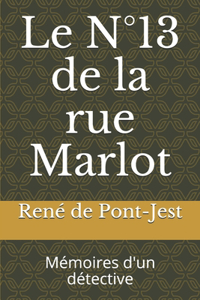 Le N°13 de la rue Marlot