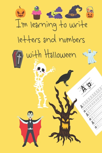I'm learning to write letters and numbers with Halloween