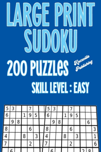 Large Print Sudoku 200 Puzzles Skill Level