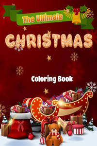 The Ultimate Christmas Coloring Book