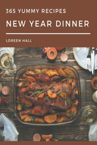 365 Yummy New Year Dinner Recipes