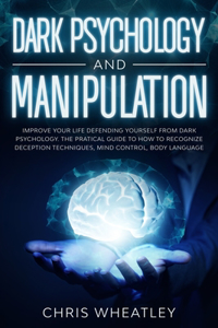 Dark Psychology and Manipulation