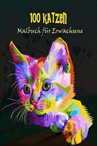 100 Katzen Malbuch für Erwachsene