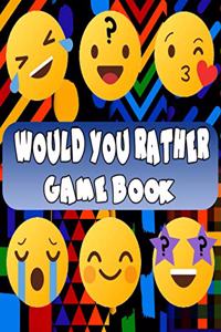 Would You Rather Game Book