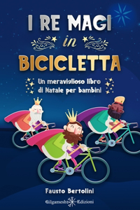 I Re Magi in bicicletta