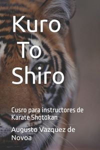 Kuro To Shiro