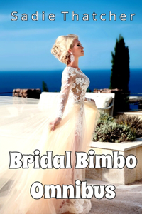 Bridal Bimbo Omnibus