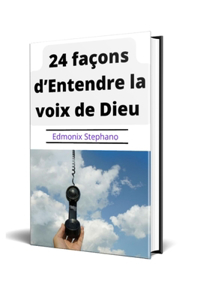 24 façons d'Entendre la voix de Dieu