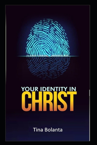 Your Identity in Christ