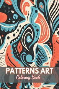 Patterns Art Coloring Book For Adult