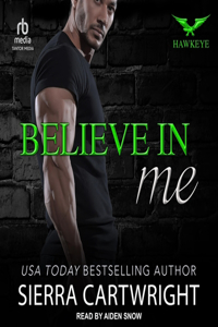 Believe in Me