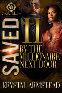 Saved By The Millionaire Next Door 2